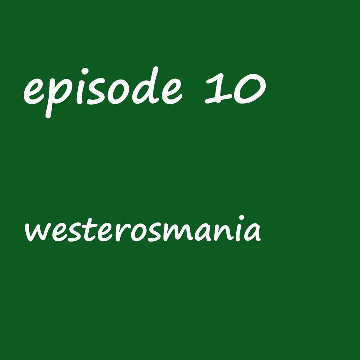 westerosmania- a game of thrones fanfic