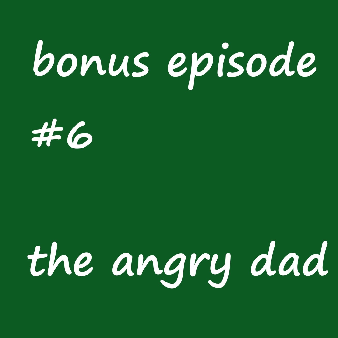 the angry dad