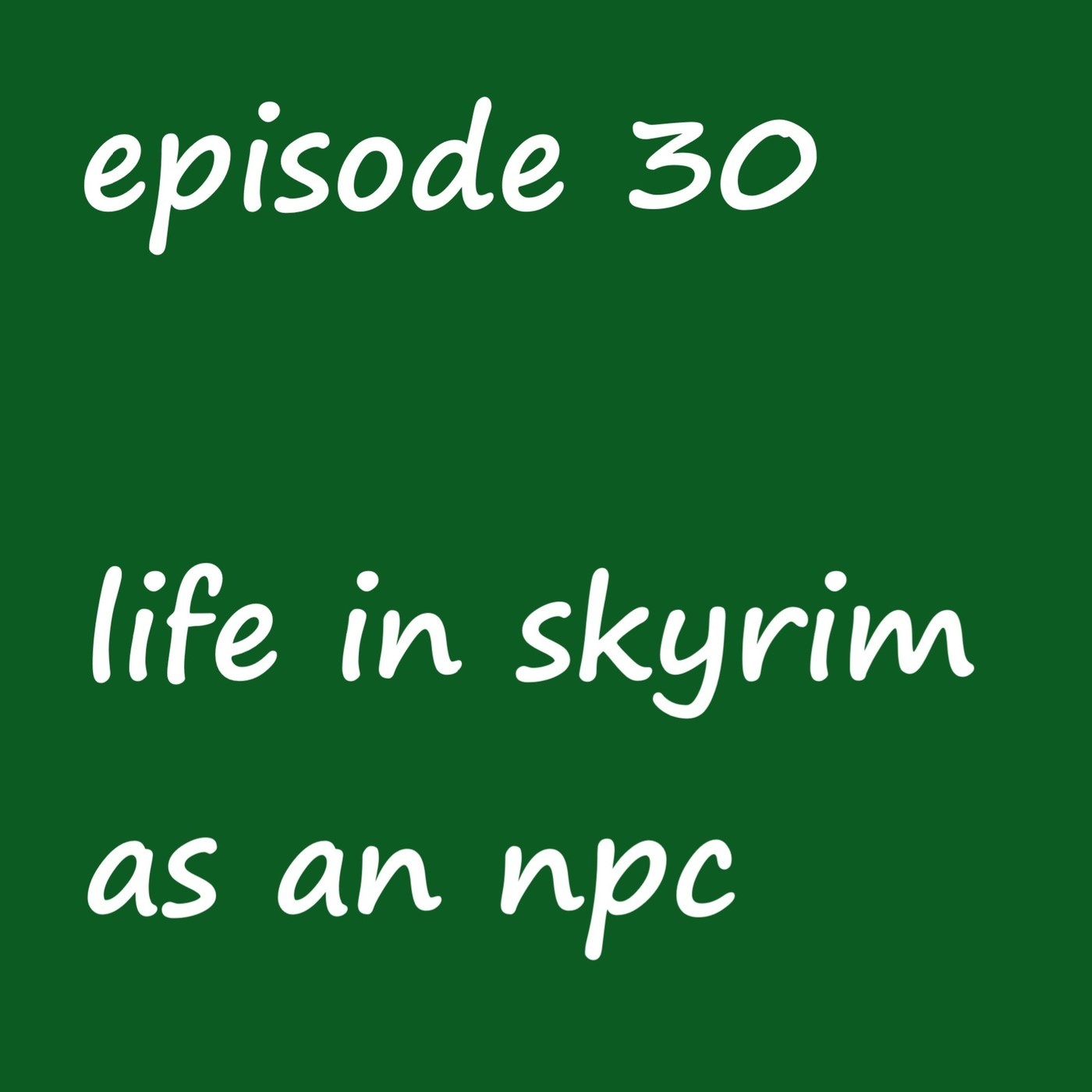 life in skyrim as an npc