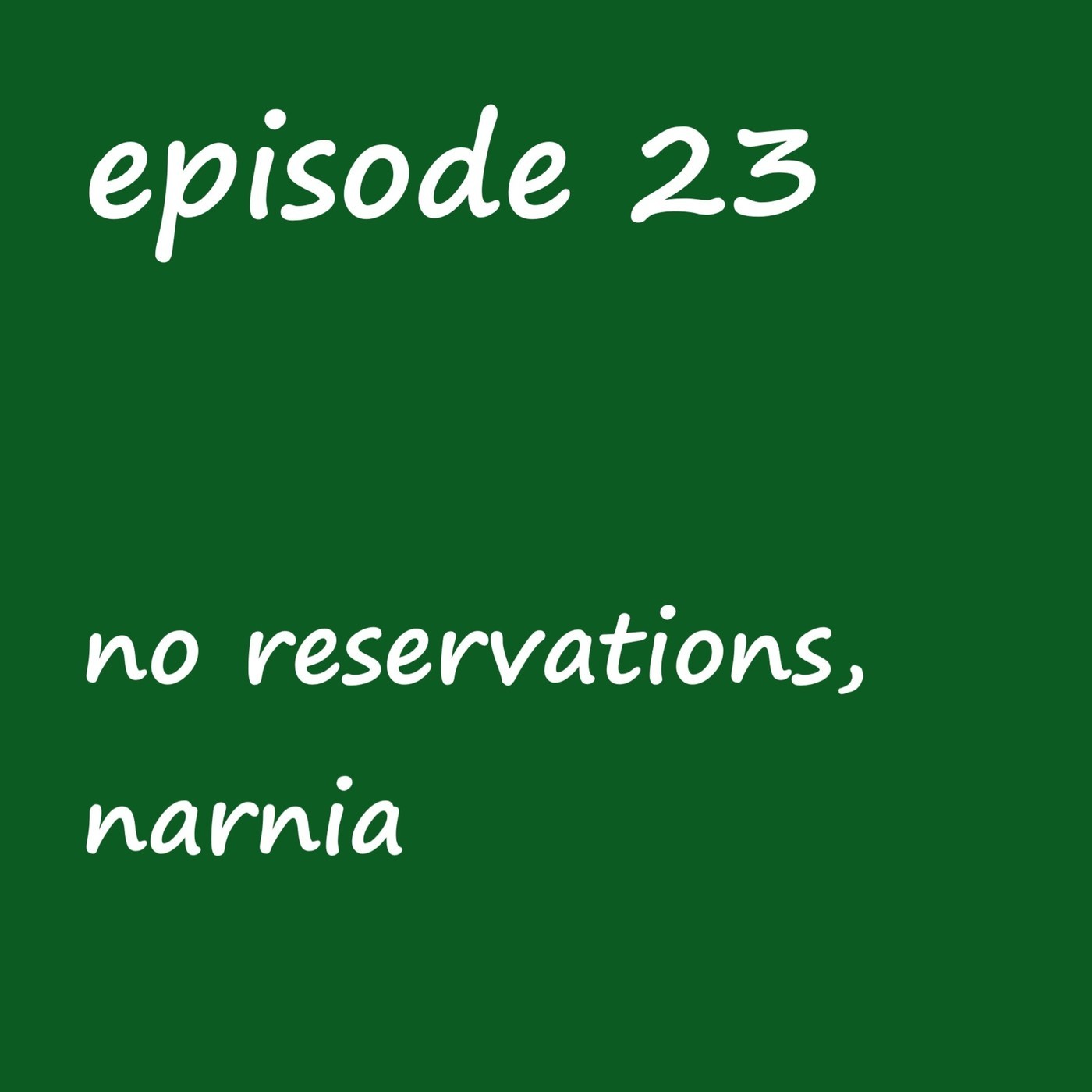 no reservations- a narnia fanfic
