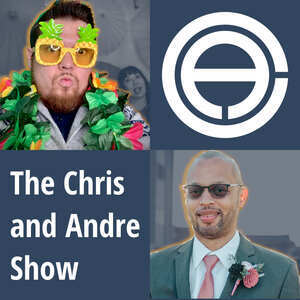 The Chris and Andre Show