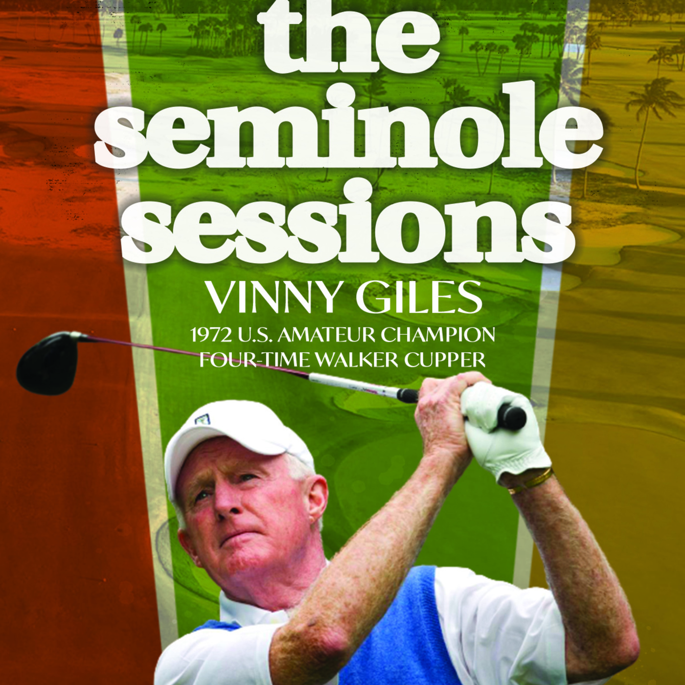 The Seminole Sessions: Vinny Giles