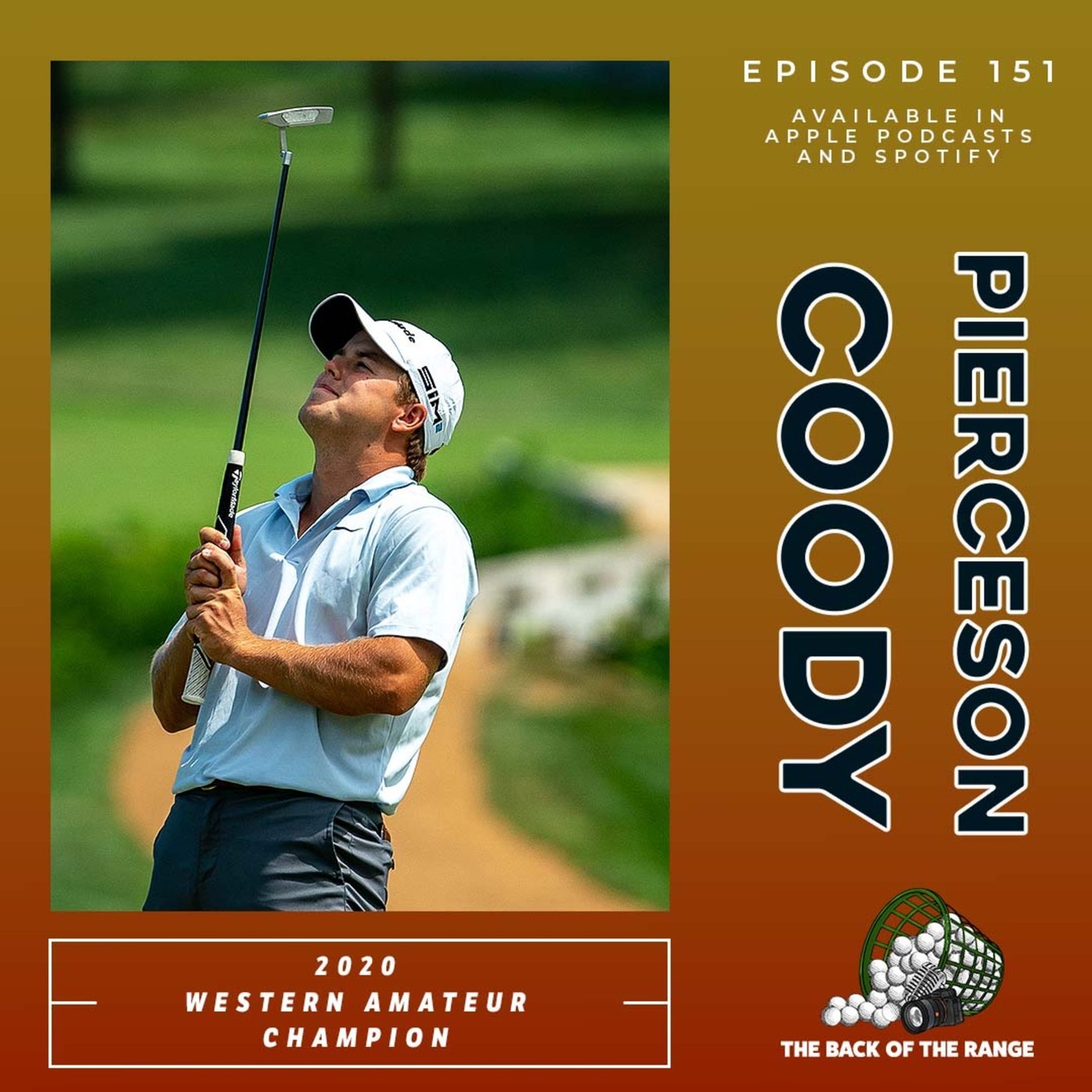 Pierceson Coody - 2020 Western Amateur Champion