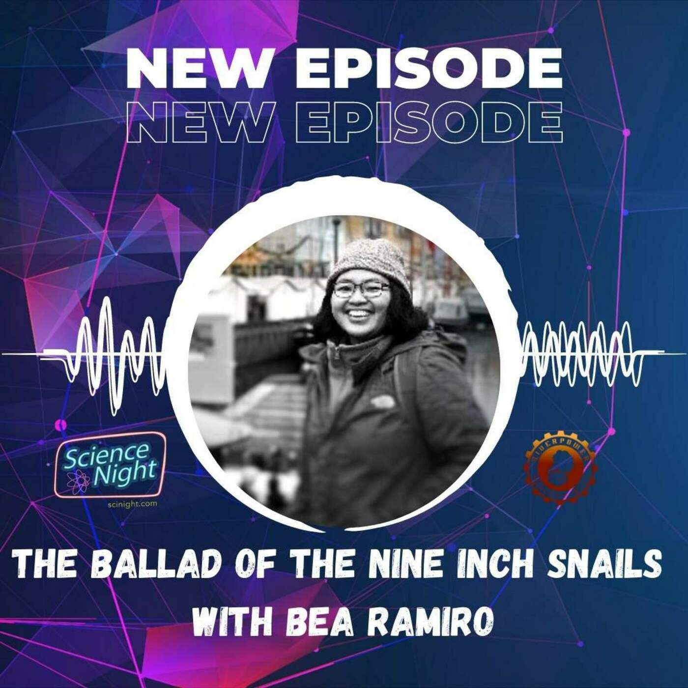 The Ballad of the Nine Inch Snails with Bea Ramiro